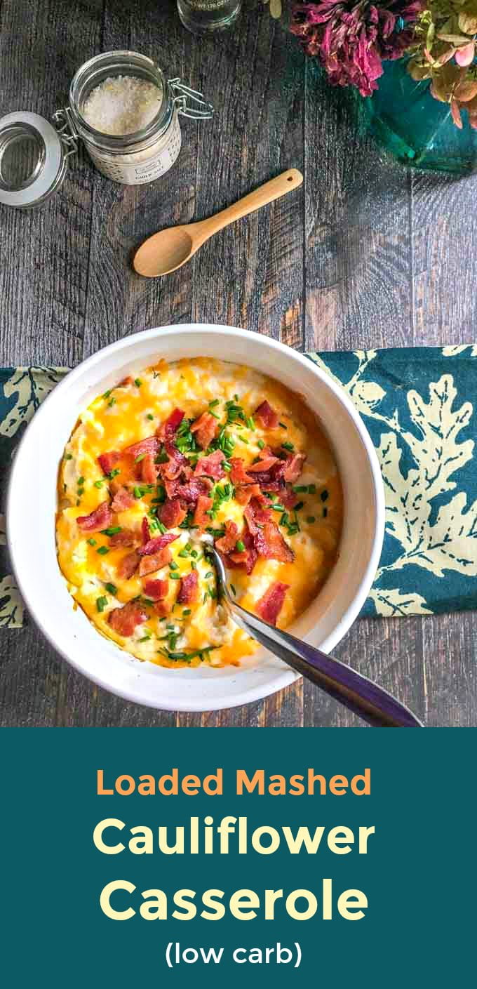 This loaded mashed cauliflower casserole is a delicious low carb side dish for the holidays. Only 3.6g net carbs per serving.