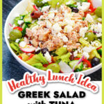 White bowl with Greek tuna salad with text overlay.