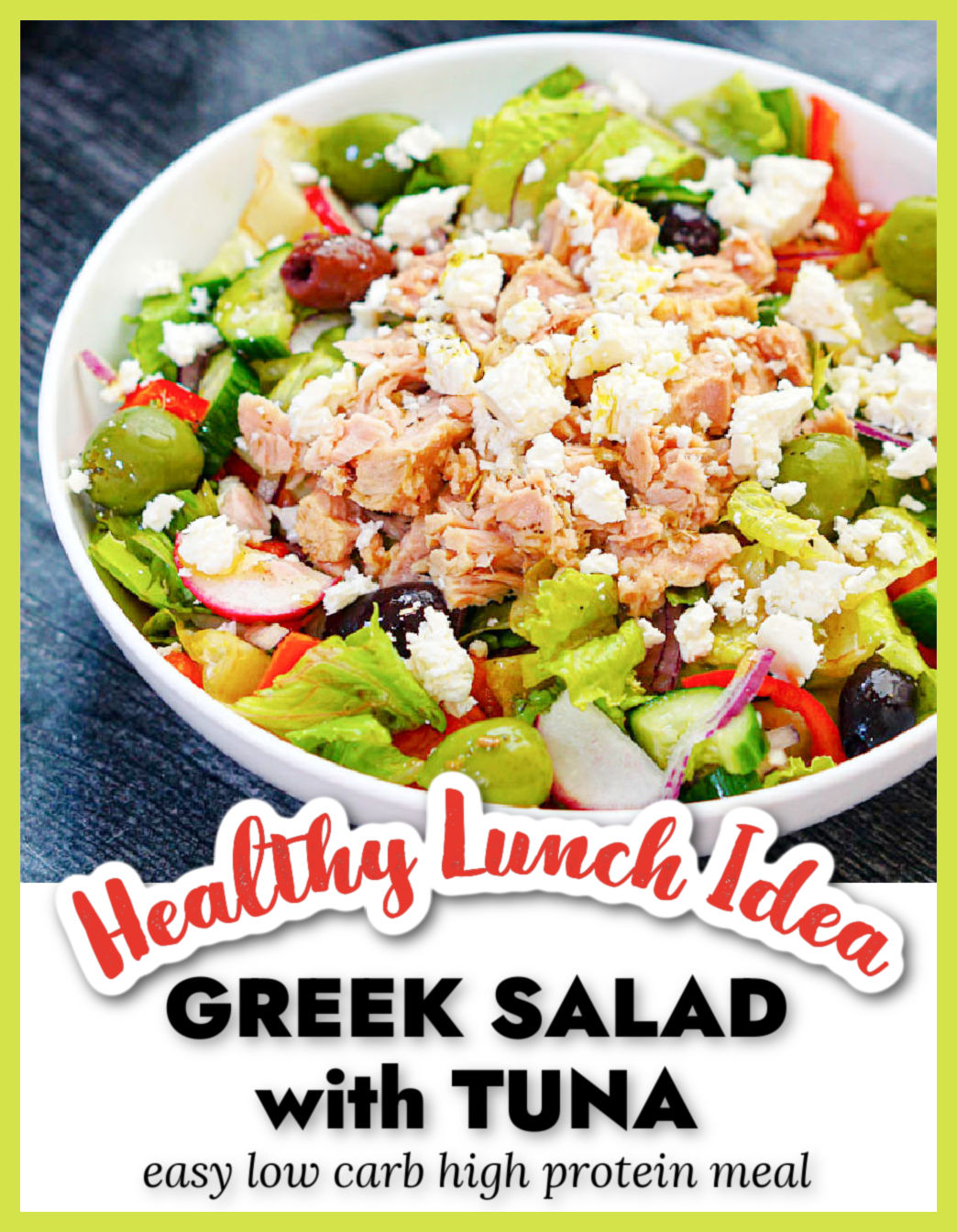 White bowl with Greek tuna salad with text overlay.