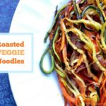 Try this roasted veggie noodles for a delicious and healthy side dish or just to use up all those veggies from your garden. So simple but tastes great.