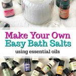 essential oil bottles and a jar of bath salts with text overlay