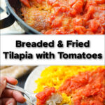 a pan of fried tilapia and tomatoes with text