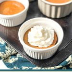 white ramekin with mini low carb pumpkin pies with text overlay