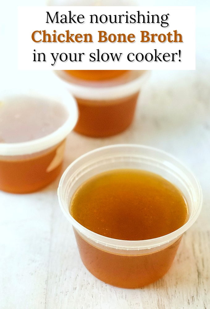 Nourishing Chicken Bone Broth Recipe in the Slow Cooker My Life Cookbook