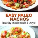 white plates with sweet potato paleo nachos 2 ways with text
