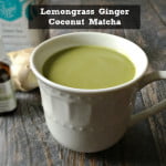 Lemongrass Ginger Coconut Matcha Tea