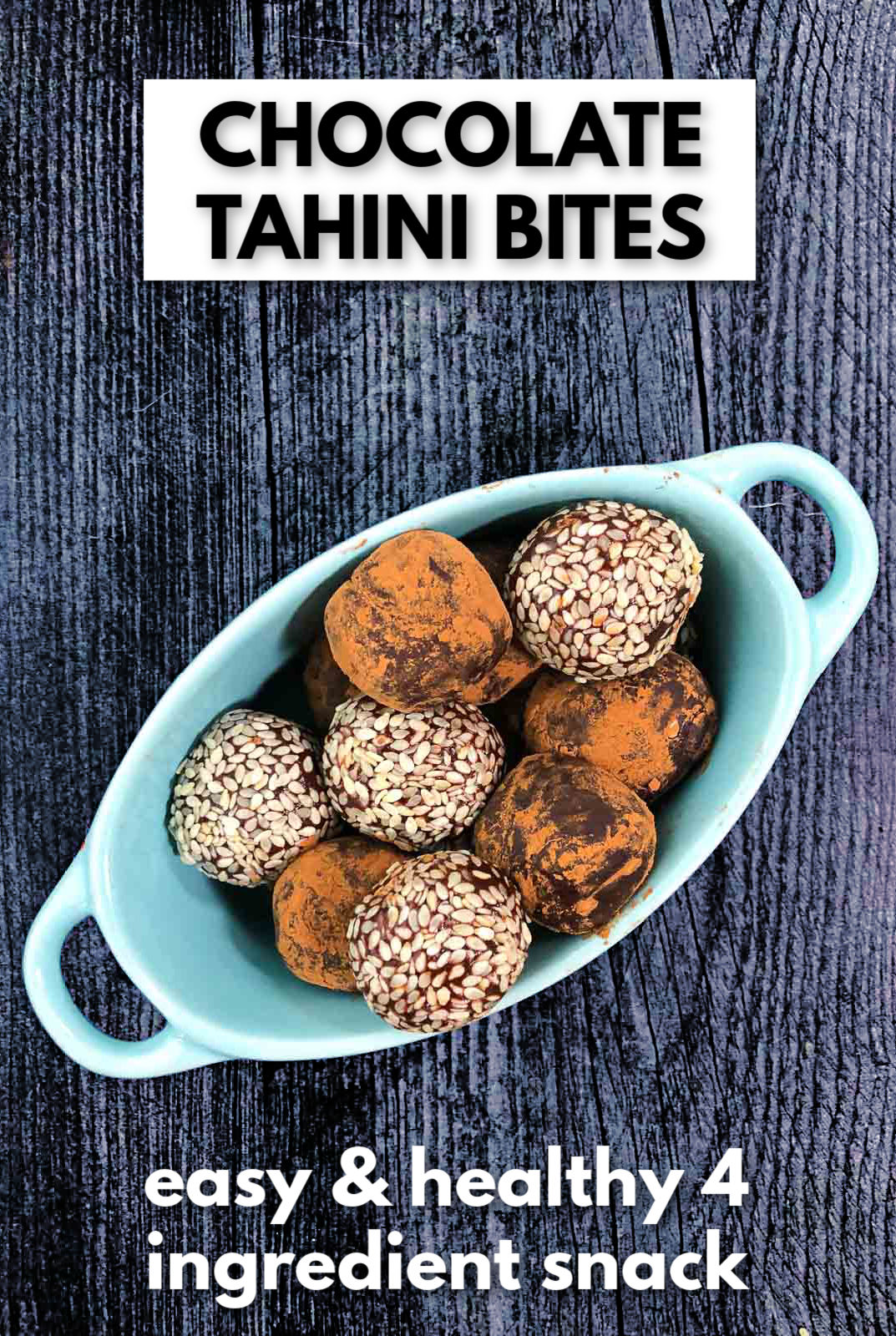 sesame covered chocolate tahini bites in a blue dish with text