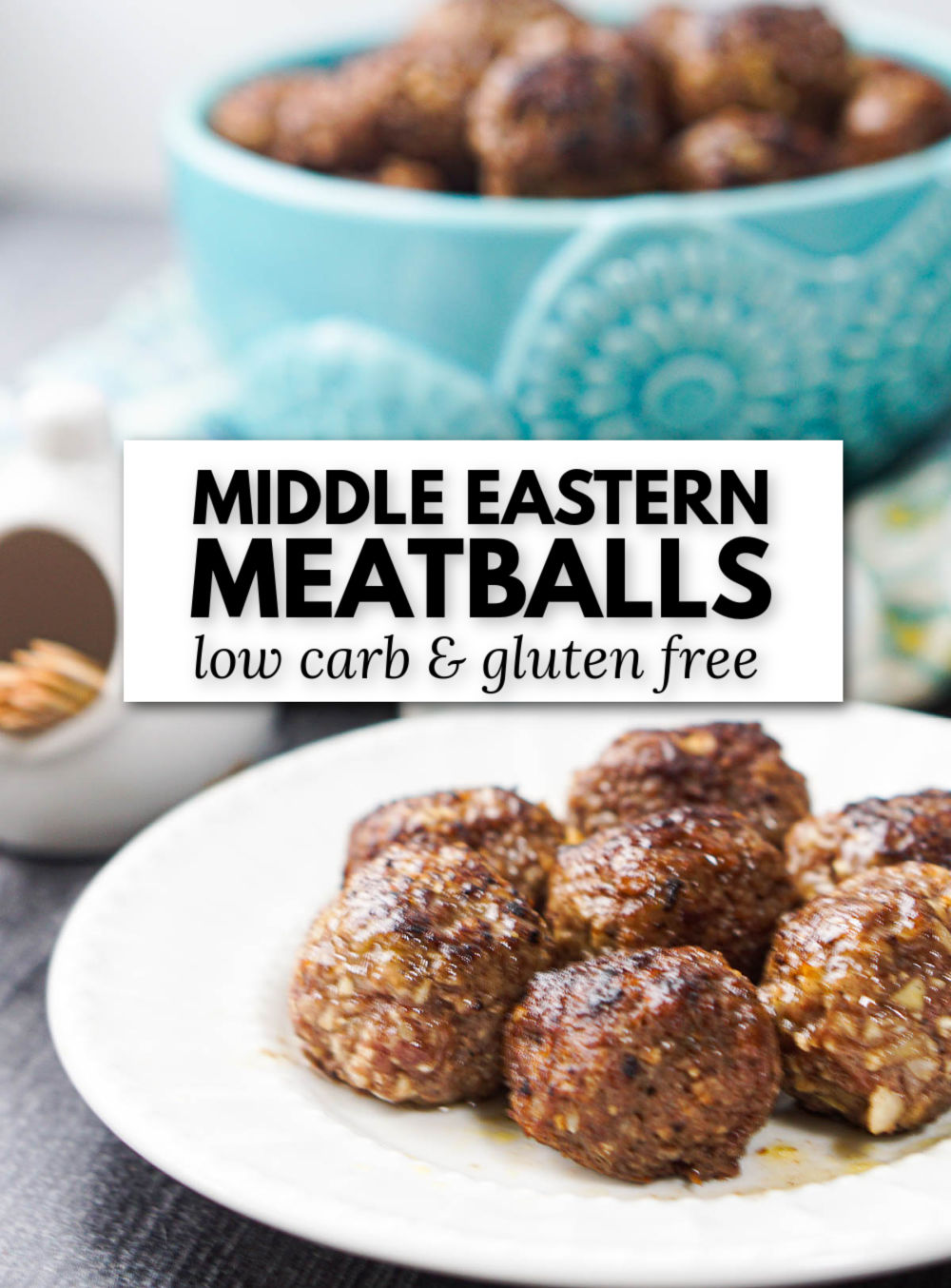 blue bowl with cooked low carb middle eastern meatballs with text