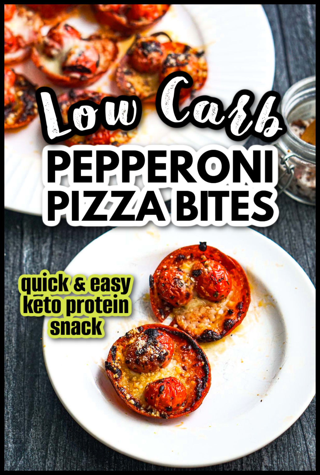 These pepperoni roasted tomato pizza bites are the perfect low carb snack. They make for an easy and delicious appetizer too! Closeup of a white plates with keto pepperoni pizza bites and text.