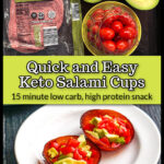 Ingredient and a plate with the keto salami cups filled with avocados and tomatoes and text.