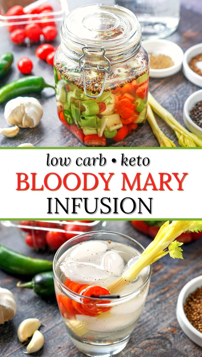  Bloody Mary infused vodka  in a jar and keto drink and text overlay