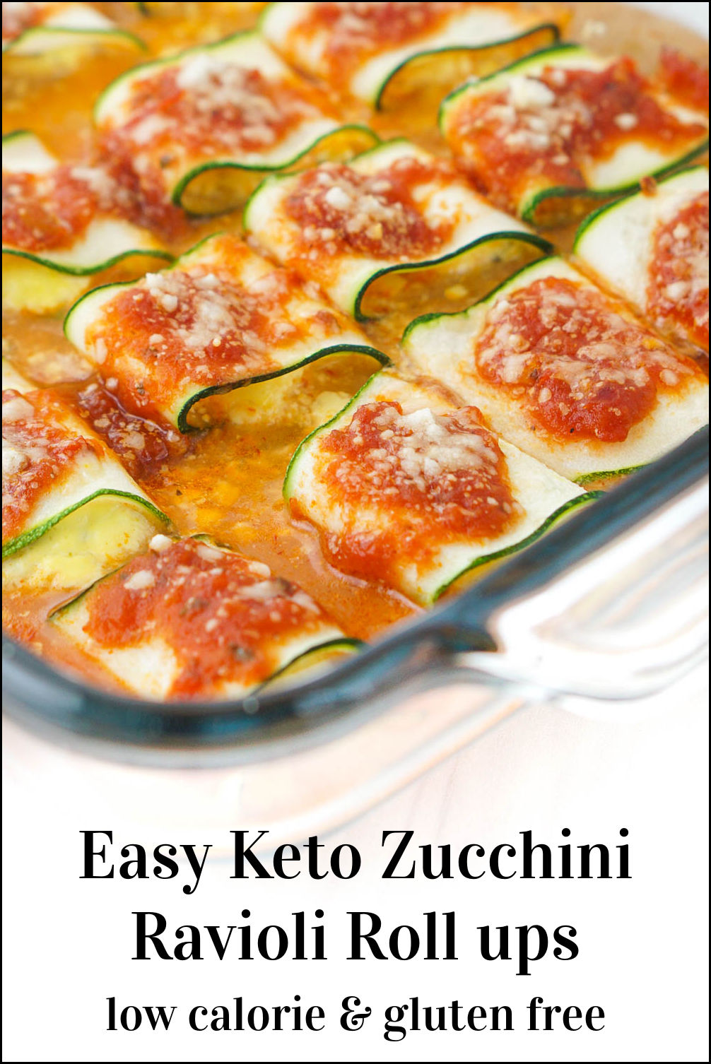 Keto Zucchini Ravioli Roll Ups a healthy, low calorie, gluten free