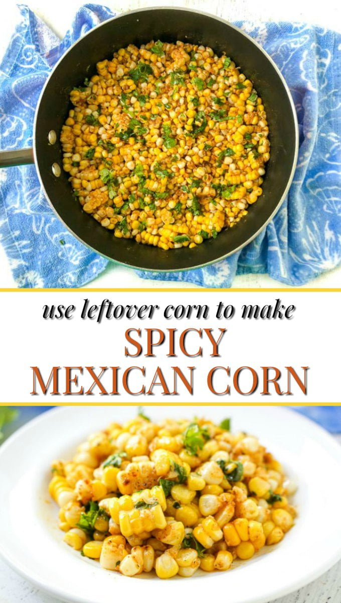 pan of spicy Mexican corn with text overlay