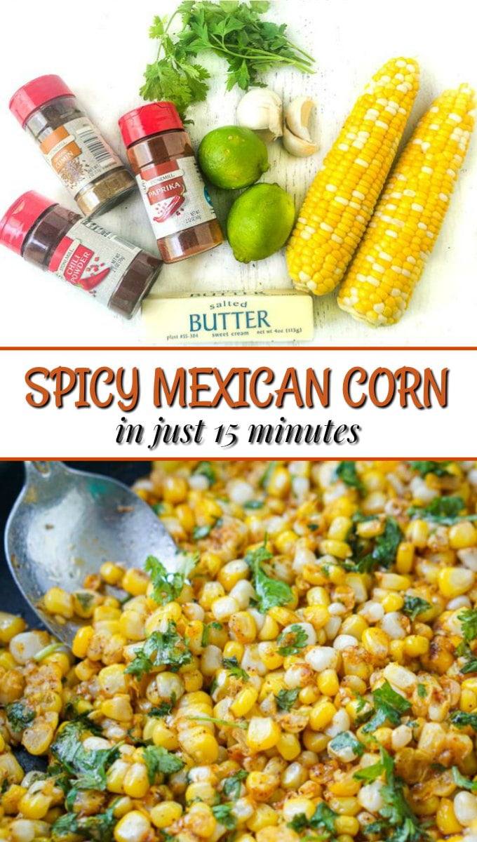 Spicy Mexican Corn Recipe using leftover corn on the cob 15 Minutes!