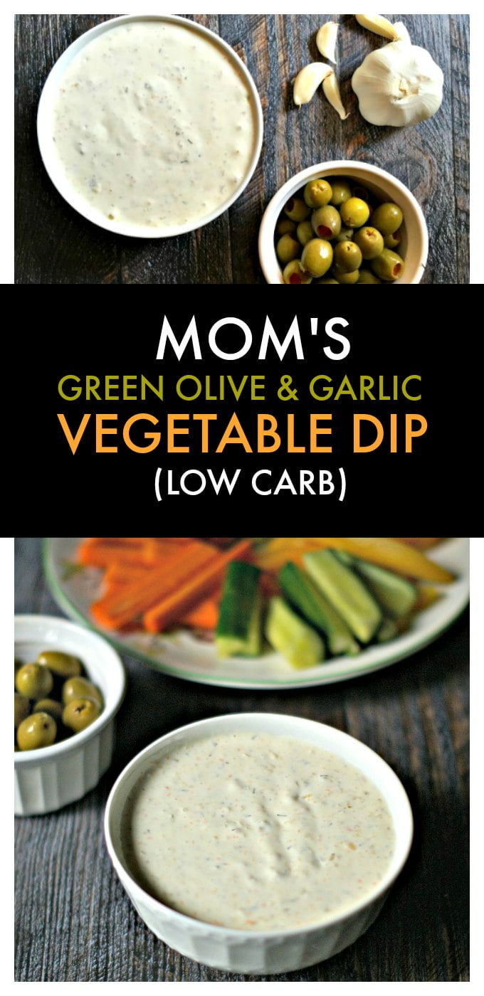 Mom's Green Olive & Garlic Veggie Dip My Life Cookbook