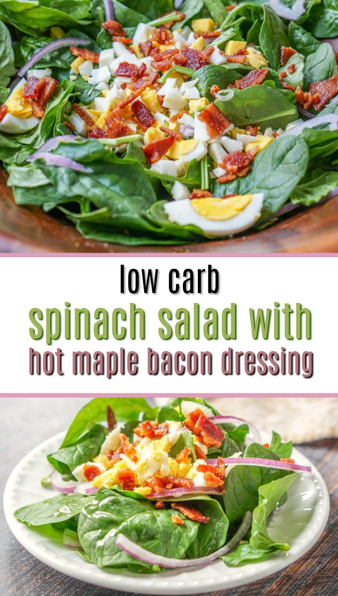 white plate with serving of spinach salad with low carb hot maple bacon dressing and text