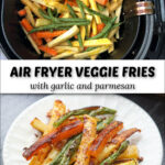 air fryer basket and plate with veggie fries and text