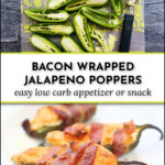 fresh jalapenos and white plate with 3 bacon wrapped keto jalapeno poppers with text