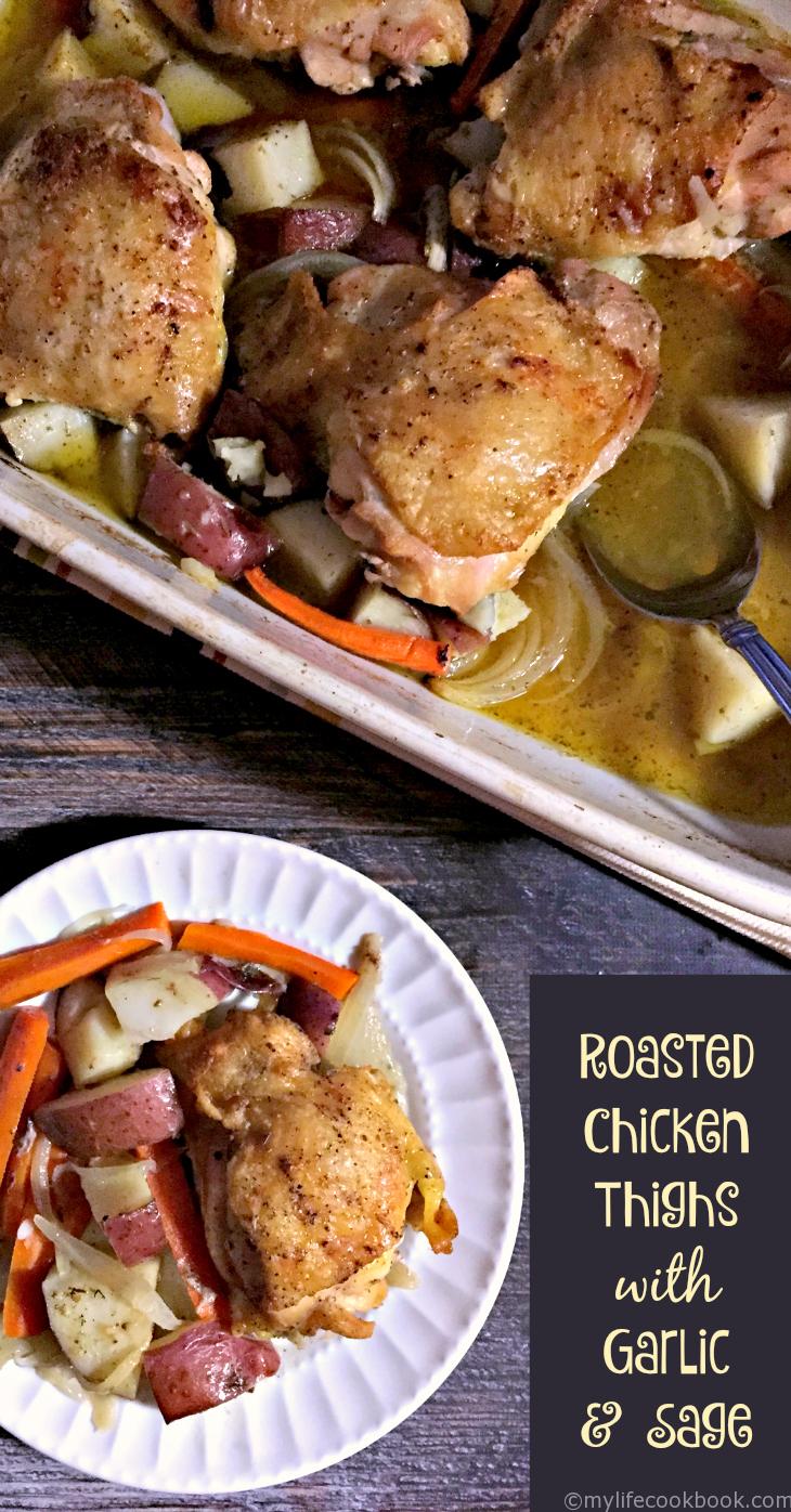 This one pan meal of roasted chicken thighs is an easy & delicious dinner. Using wholesome ingredients & the tasty combination of butter, sage and garlic. 