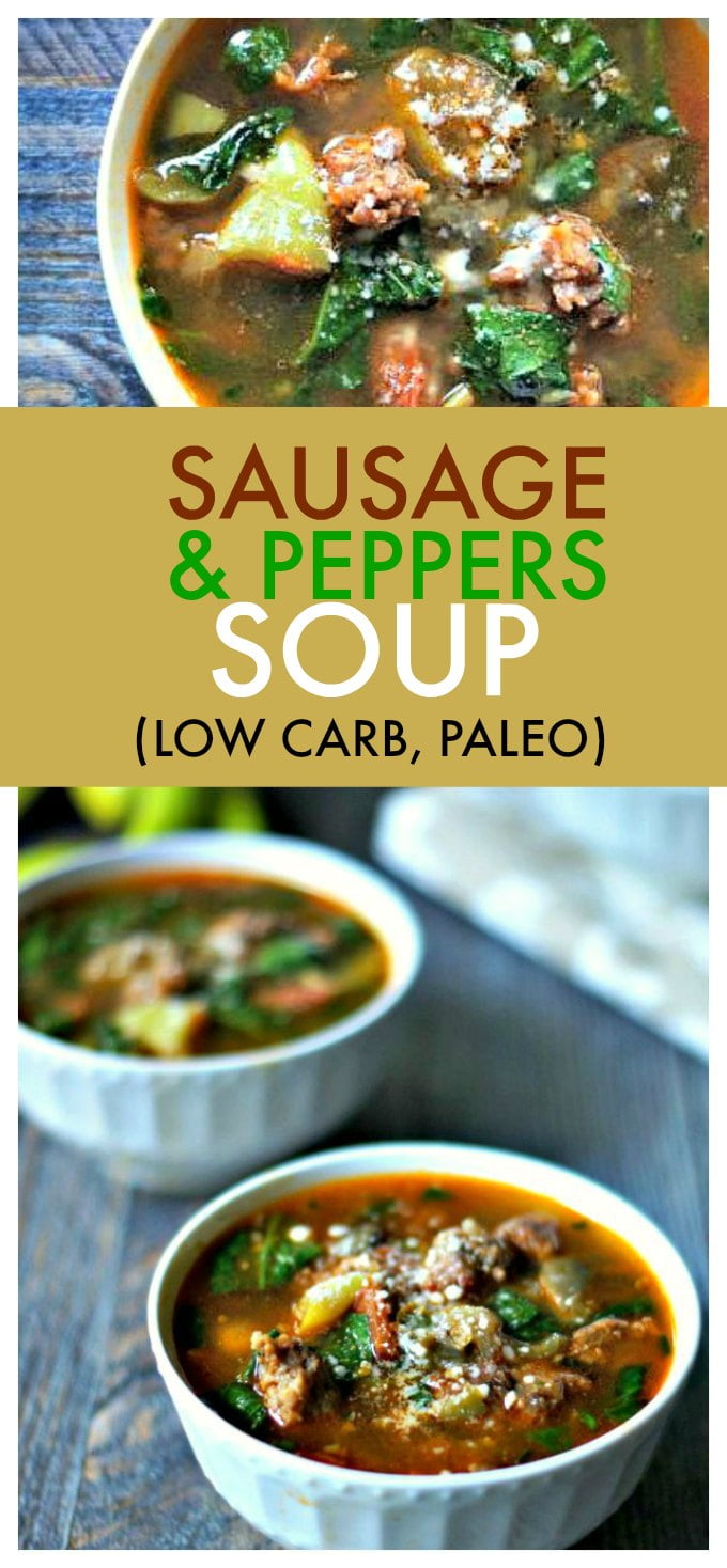 Sausage & Peppers Soup (Low Carb & Paleo)