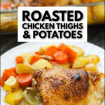 finished roasted chicken with potatoes and carrots with text