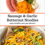 pan of sausage and butternut noodles with text