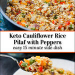 white plate and pan with keto cauliflower rice pilaf with peppers and text