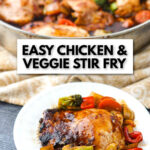 pan and dish with Chinese chicken stir fry with vegetables with text