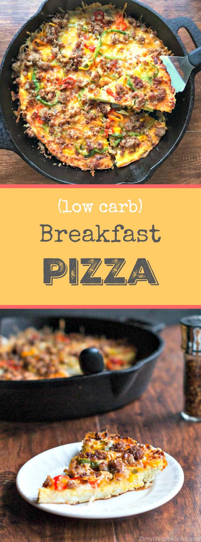 Low Carb Breakfast Pizza