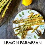 Long photo of a plate of asparagus with lemons in background and text overlay.