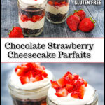 Closeup of 2 keto cheesecake parfaits with fresh strawberries and chocolate cake layers and text overlay.