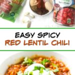 white bowls with spicy Mexican red lentils with text