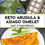 aerial view of arugula omelet on white plate with carton of eggs and a bag of arugula leaves with text