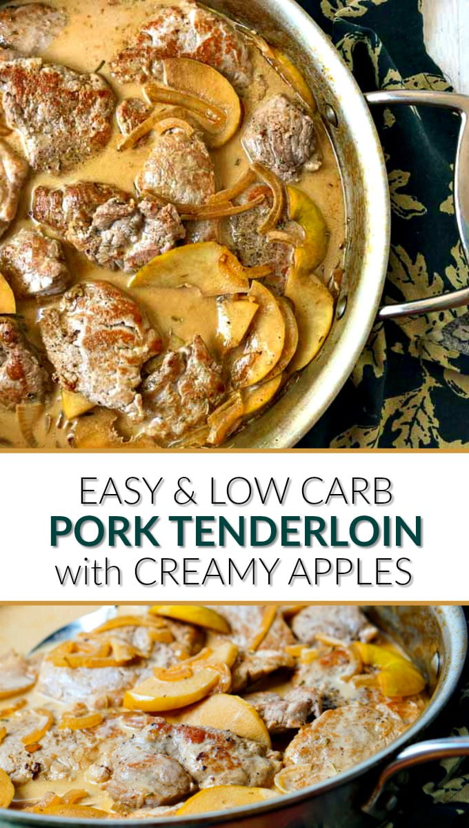 pan with creamy low carb pork tenderloin with apples and text