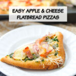 baking sheet and white plates with apple and cheese flatbreads and text