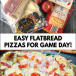 ingredients and baking sheet with apple and cheese flatbreads and text
