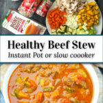 ingredients and bowl with vegetable and beef stew with text