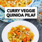bowl and plate with vegetable curry quinoa and text