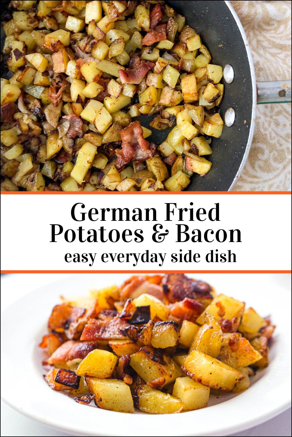 German Fried Potatoes with Bacon Recipe easy side dish!