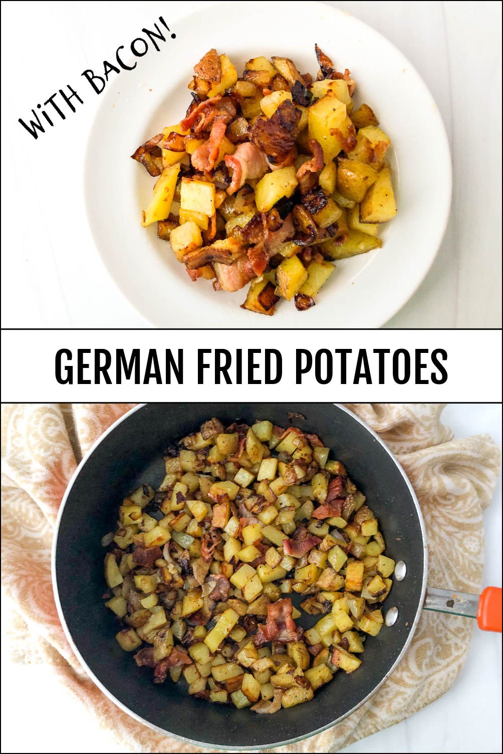 German Fried Potatoes with Bacon Recipe easy side dish!