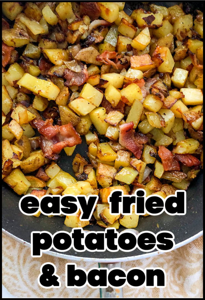 pan with German fried potatoes with bacon and text overlay