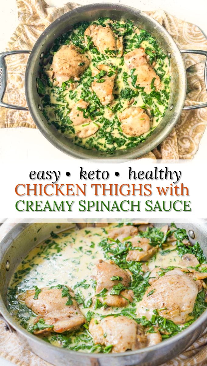 pan with creamy chicken thighs with spinach mushroom sauce and text overlay