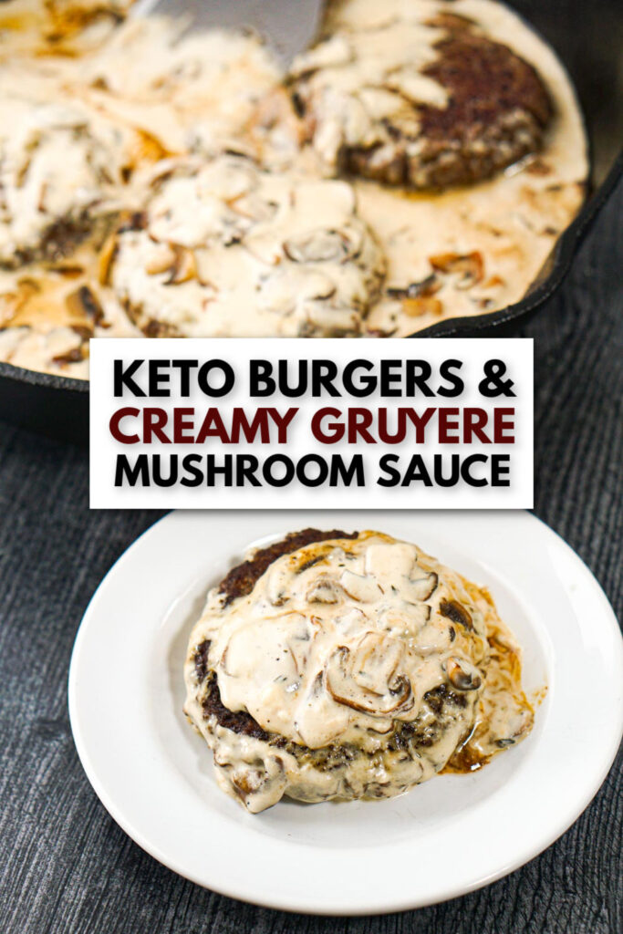 Creamy Keto Burgers with Mushroom Sauce | easy low carb dinner