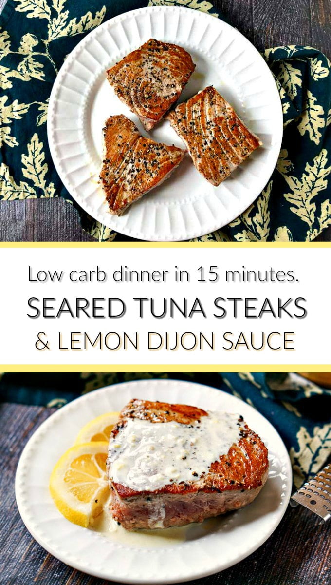 Pepper Tuna Steak with Easy Lemon Dijon Sauce in 15 minutes!