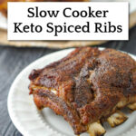 white dish with slow cooked middle eastern keto ribs and text