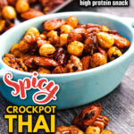Blue bowl with Thai spicy mixed nuts and text overlay.