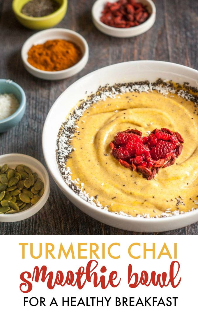 Golden Turmeric Chai Smoothie Bowl For A Healthy Breakfast! My Life