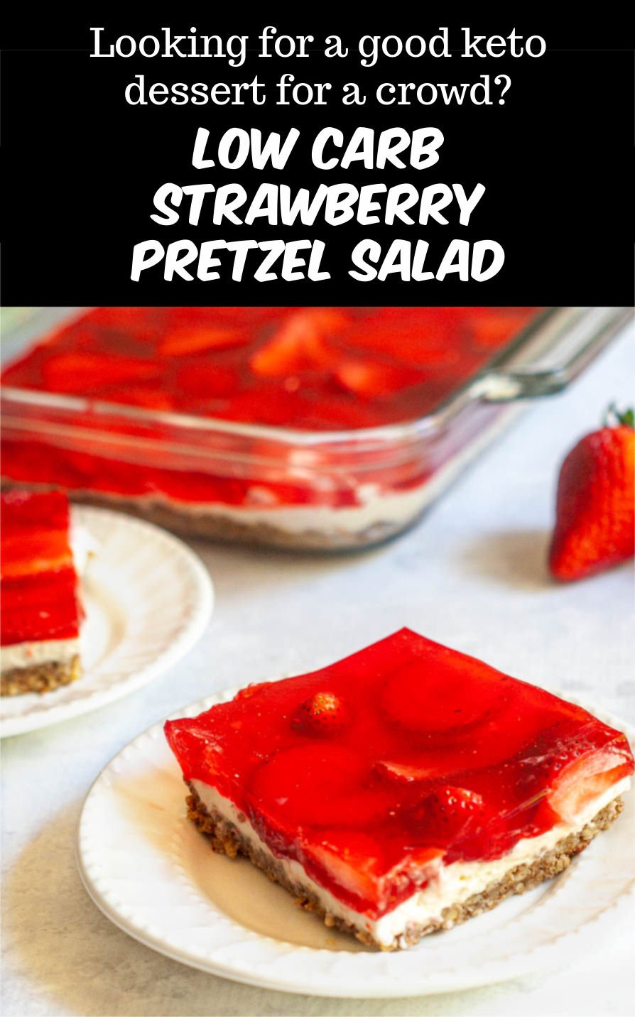 Keto Strawberry Pretzel Salad Easy Sugar Free Jello Dessert!