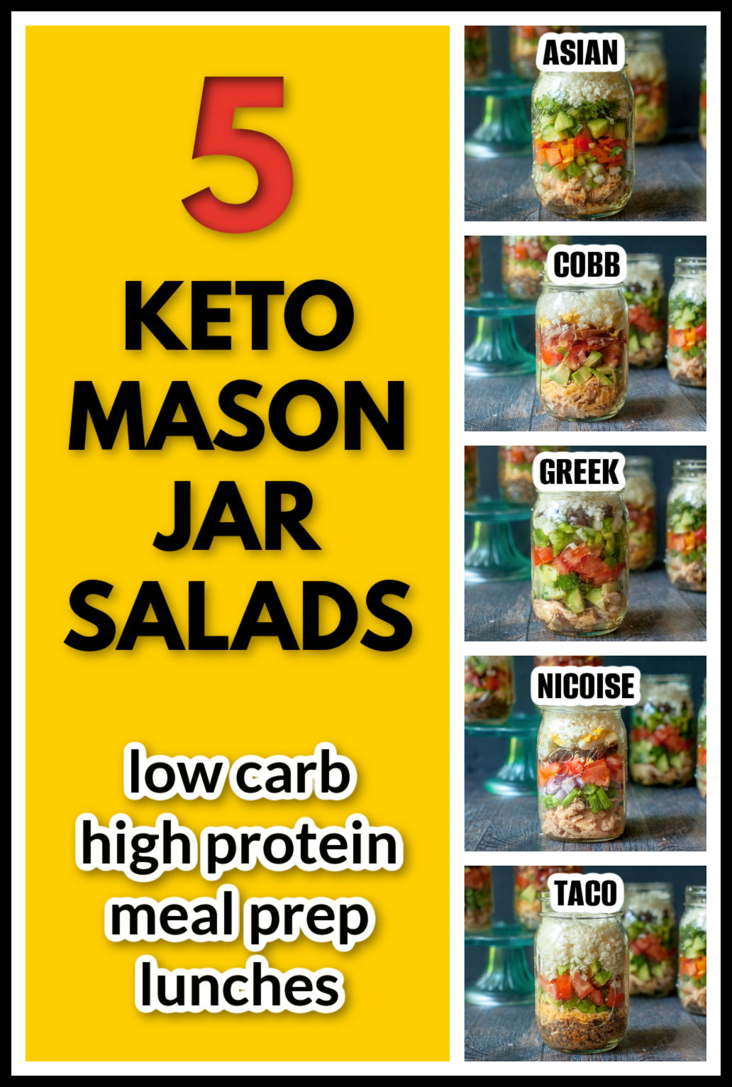 5 different flavored keto mason jar salads and text overlay.