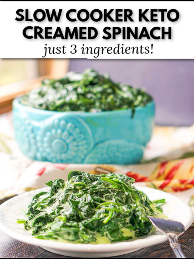 Slow Cooker Keto Creamed Spinach